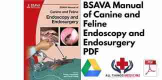 BSAVA Manual of Canine and Feline Endoscopy and Endosurgery PDF