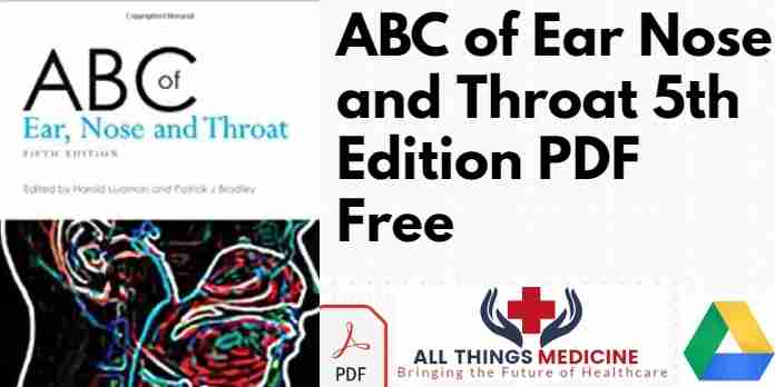 ABC of Ear Nose and Throat 5th Edition PDF