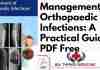 Management of Orthopaedic Infections PDF