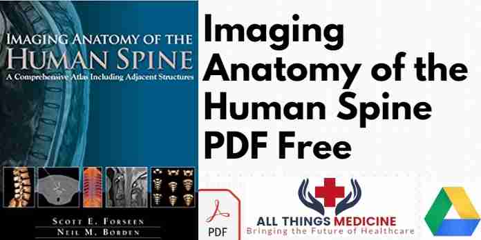 Imaging Anatomy of the Human Spine PDF Free