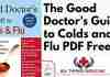 The Good Doctors Guide to Colds and Flu PDF Free
