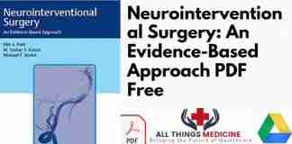 Neurointerventional Surgery: An Evidence-Based Approach PDF