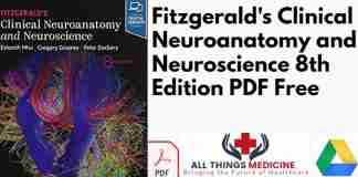 Fitzgerald's Clinical Neuroanatomy and Neuroscience 8th Edition PDF