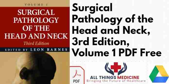Surgical Pathology of the Head and Neck 3rd Edition PDF