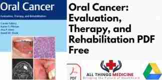 Oral Cancer: Evaluation Therapy and Rehabilitation PDF