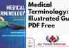 Medical Terminology: An Illustrated Guide PDF