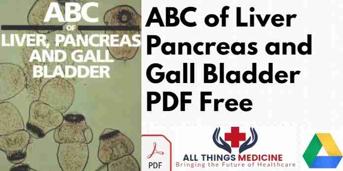 ABC of Liver Pancreas and Gall Bladder PDF