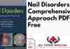 Nail Disorders: A Comprehensive Approach PDF