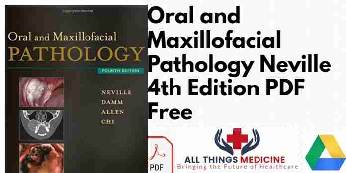 Oral and Maxillofacial Pathology Neville 4th Edition PDF