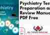 Psychiatry Test Preparation and Review Manual 4th Edition PDF 