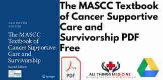 he MASCC Textbook of Cancer Supportive Care and Survivorship PDF