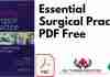 Essential Surgical Practice 5th Edition PDF