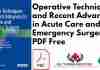 Operative Techniques and Recent Advances in Acute Care and Emergency Surgery PDF
