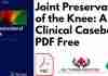 Joint Preservation of the Knee: A Clinical Casebook PDF