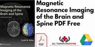 Magnetic Resonance Imaging of the Brain and Spine PDF