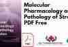 Molecular Pharmacology and Pathology of Strokes PDF
