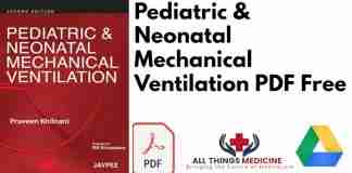 Pediatric & Neonatal Mechanical Ventilation 2nd Edition PDF
