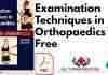 Examination Techniques in Orthopaedics PDF