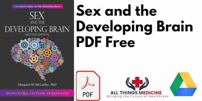Sex and the Developing Brain PDF