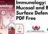 Immunology: Mucosal and Body Surface Defences PDF