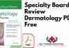 Specialty Board Review Dermatology PDF
