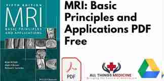 MRI: Basic Principles and Applications PDF