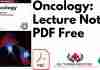 Lecture Notes: Oncology PDF