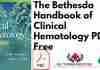 The Bethesda Handbook of Clinical Hematology PDF