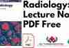 Lecture Notes: Radiology PDF