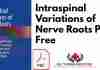 Intraspinal Variations of Nerve Roots PDF