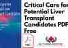 Critical Care for Potential Liver Transplant Candidates PDF