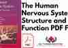 The Human Nervous System: Structure and Function PDF