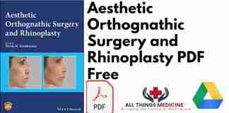 Aesthetic Orthognathic Surgery and Rhinoplasty PDF