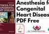 Anesthesia for Congenital Heart Disease PDF
