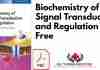 Biochemistry of Signal Transduction and Regulation PDF