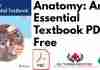 Anatomy: An Essential Textbook PDF