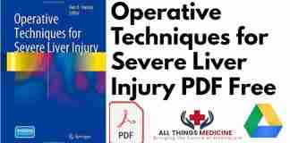 Operative Techniques for Severe Liver Injury PDF