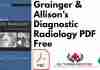 Grainger & Allison’s Diagnostic Radiology 7th Edition PDF