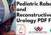 Pediatric Robotic and Reconstructive Urology PDF