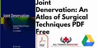 Joint Denervation: An Atlas of Surgical Techniques PDF