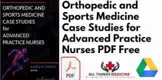 Orthopedic and Sports Medicine Case Studies for Advanced Practice Nurses PDF