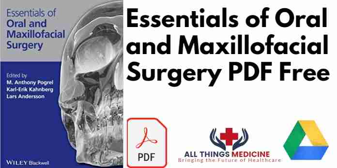 Essentials of Oral and Maxillofacial Surgery PDF