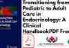 Transitioning from Pediatric to Adult Care in Endocrinology PDF