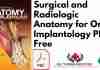 Surgical and Radiologic Anatomy for Oral Implantology PDF