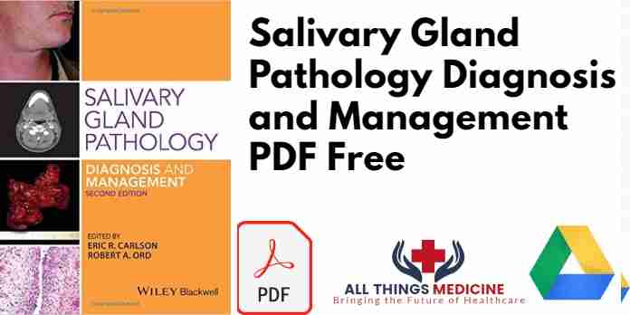 Salivary Gland Pathology Diagnosis and Management 2nd Edition PDF