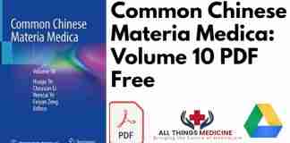 Common Chinese Materia Medica: Volume 10 PDF