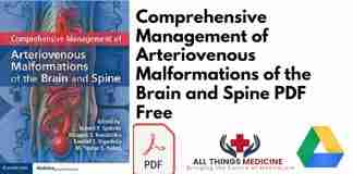 Comprehensive Management of Arteriovenous Malformations of the Brain and Spine PDF