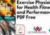 Exercise Physiology for Health Fitness and Performance PDF
