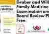 Graber and Wilburs Family Medicine Examination and Board Review PDF