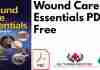 Wound Care Essentials PDF